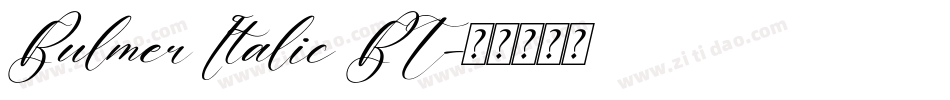 Bulmer Italic BT字体转换